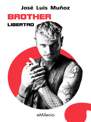 cover image of Brother. Libertad